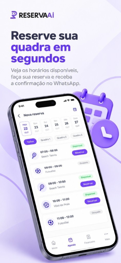 Reserva de quadra em segundos, com horários disponíveis e confirmação no WhatsApp.